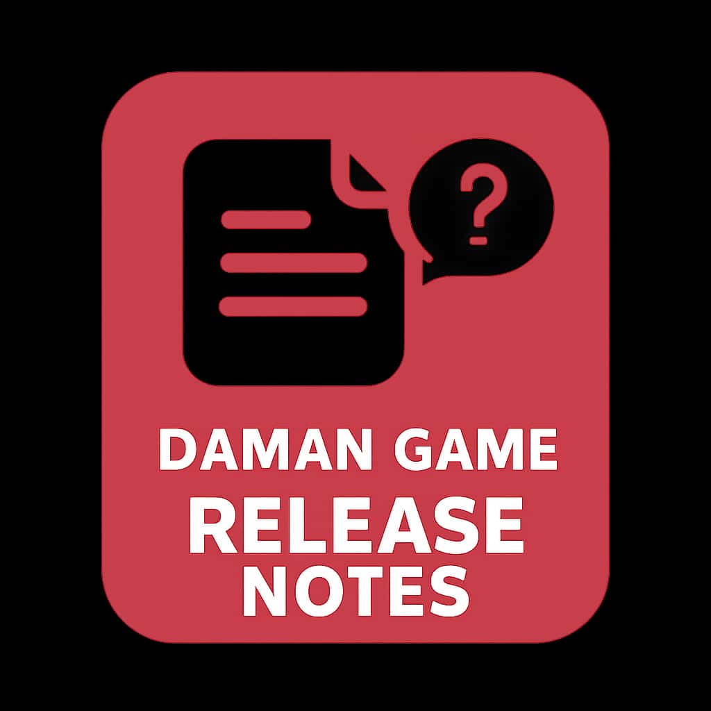 Badge representing Daman Game Release Notes.